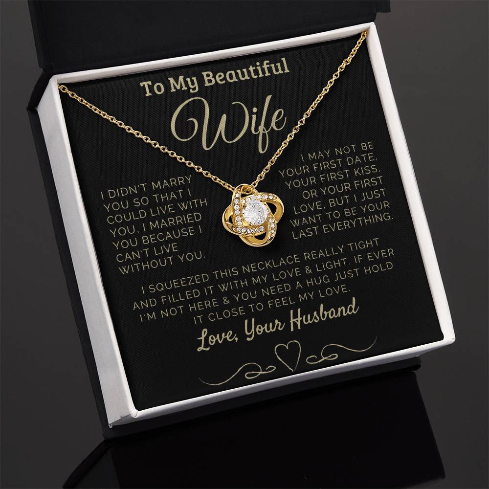 To my Beautiful Wife Love, Your Husband