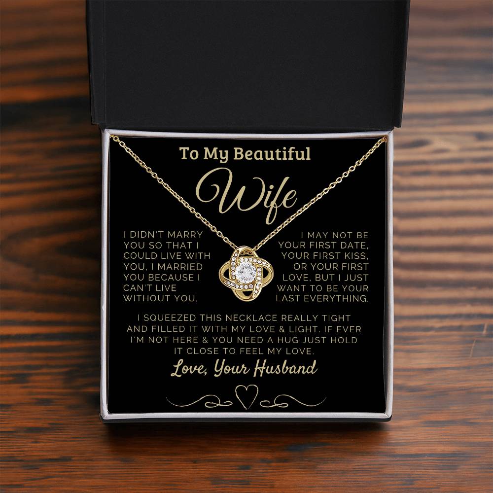 To my Beautiful Wife Love, Your Husband