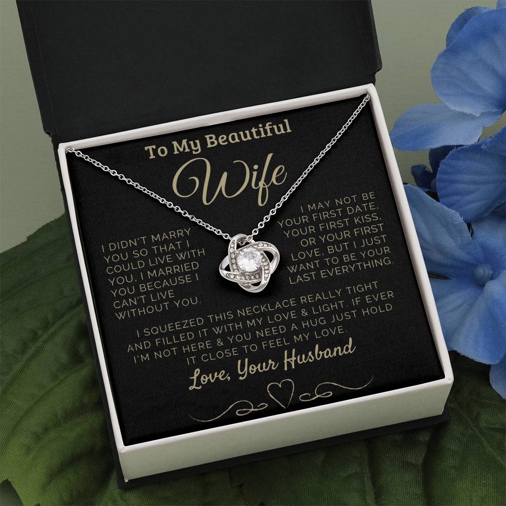 To my Beautiful Wife Love, Your Husband