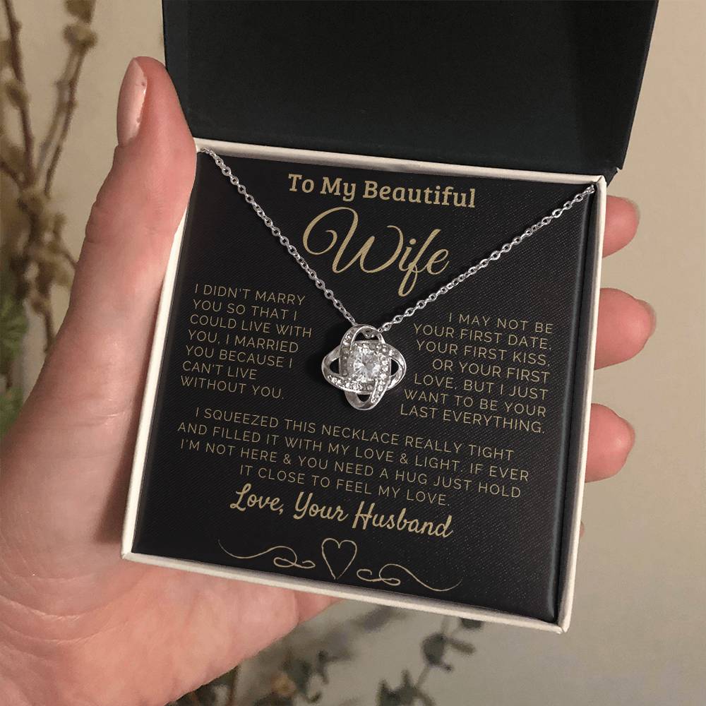 To my Beautiful Wife Love, Your Husband