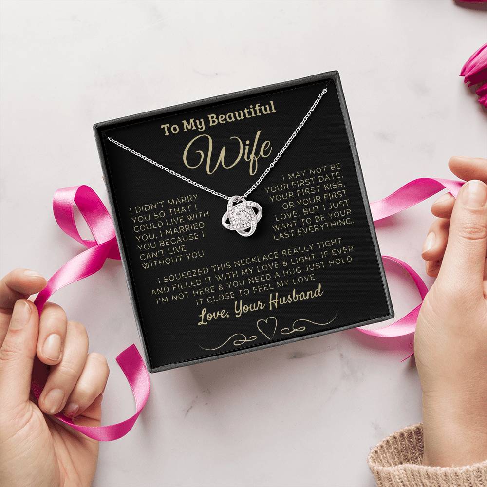To my Beautiful Wife Love, Your Husband