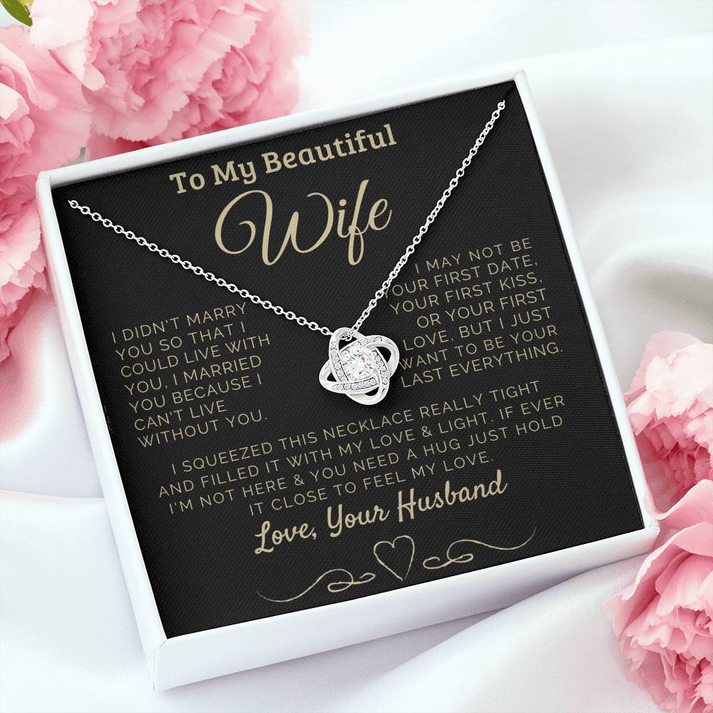 To my Beautiful Wife Love, Your Husband