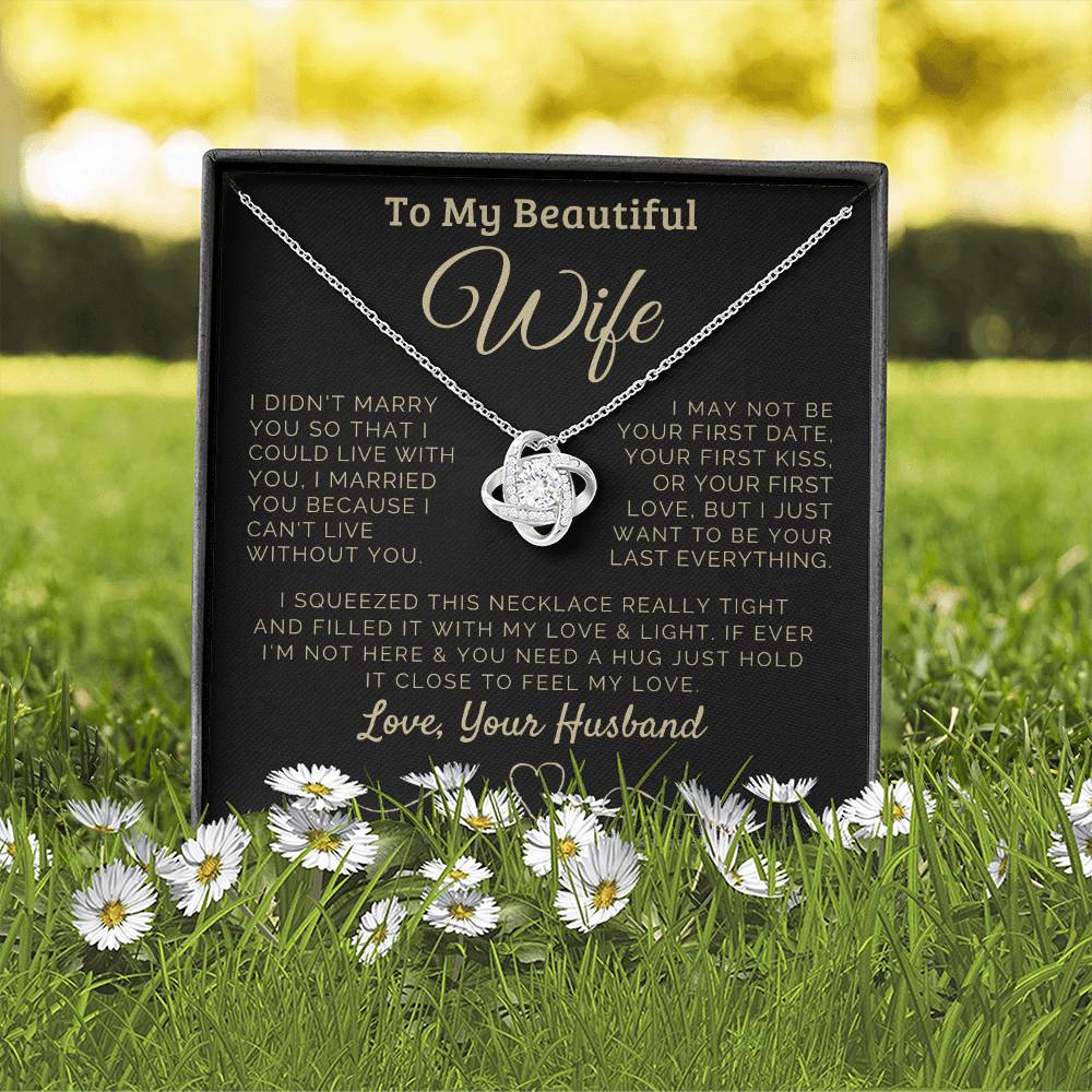 To my Beautiful Wife Love, Your Husband