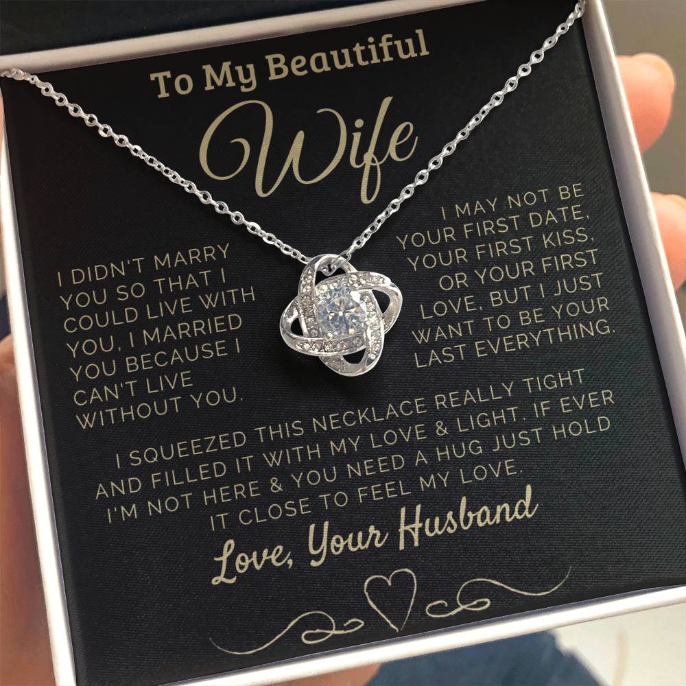 To my Beautiful Wife Love, Your Husband