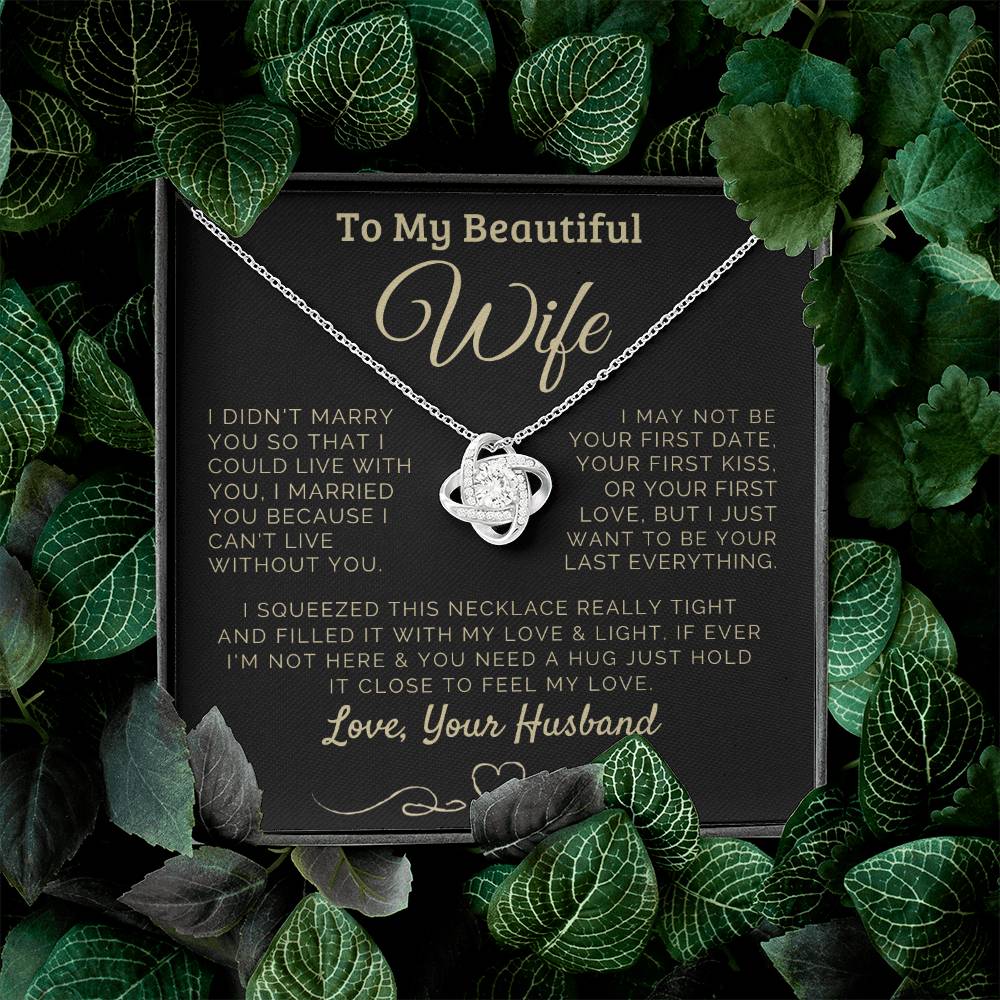 To my Beautiful Wife Love, Your Husband