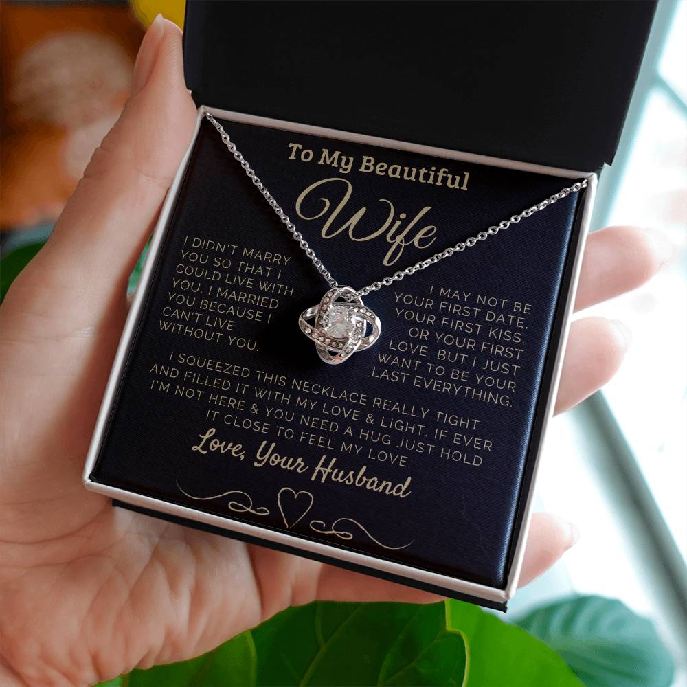 To my Beautiful Wife Love, Your Husband