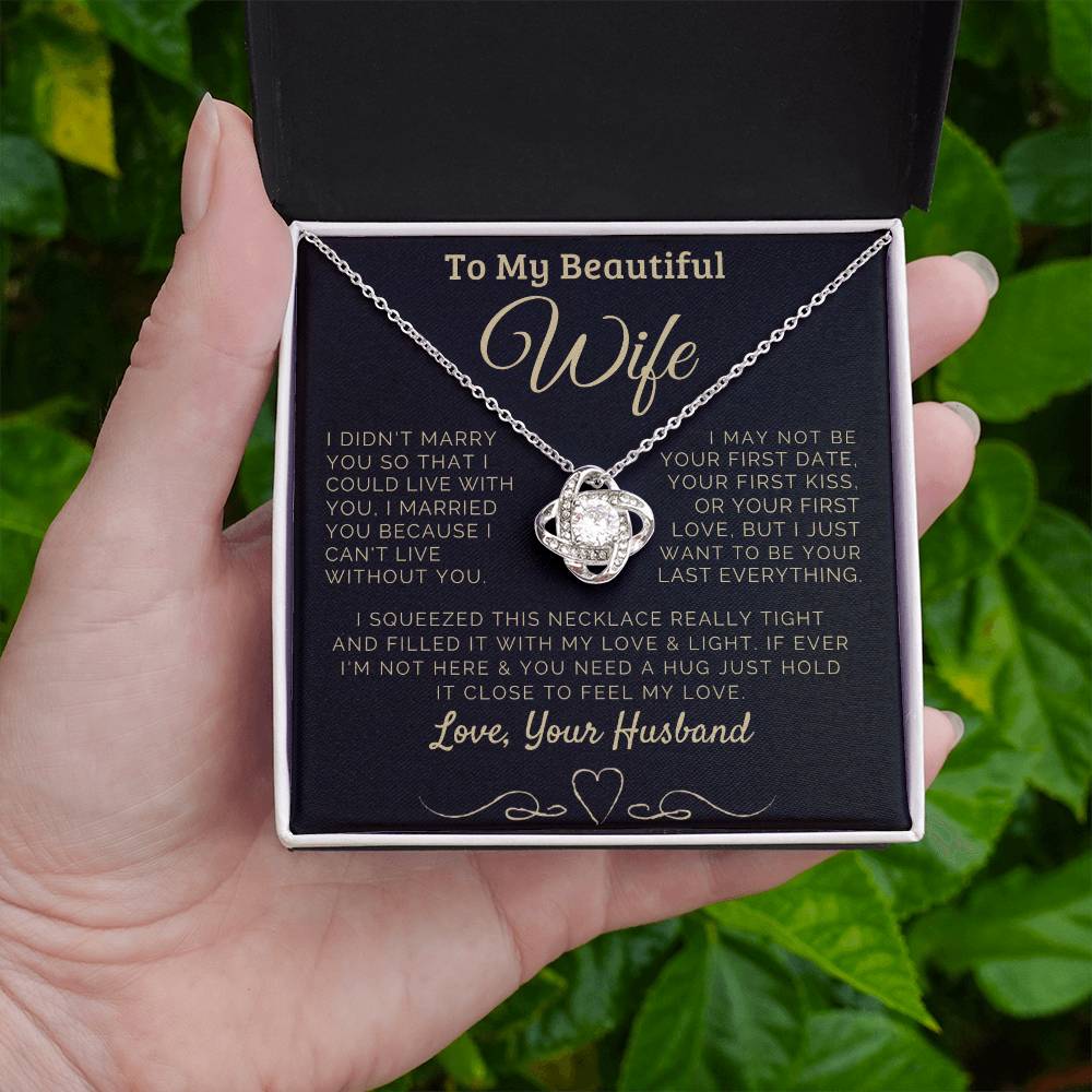 To my Beautiful Wife Love, Your Husband