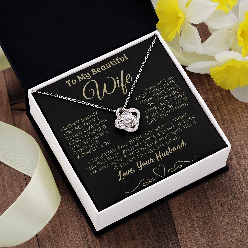 To my Beautiful Wife Love, Your Husband