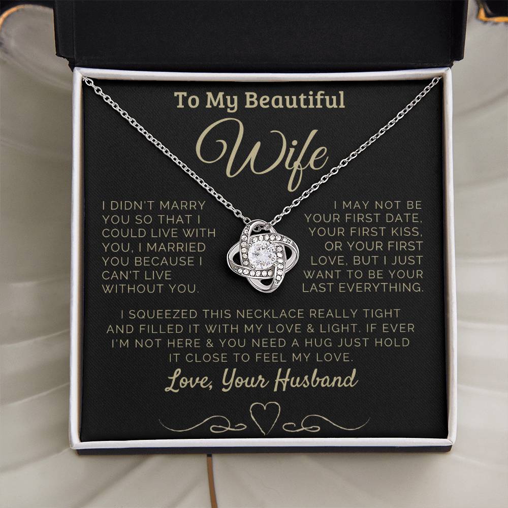 To my Beautiful Wife Love, Your Husband