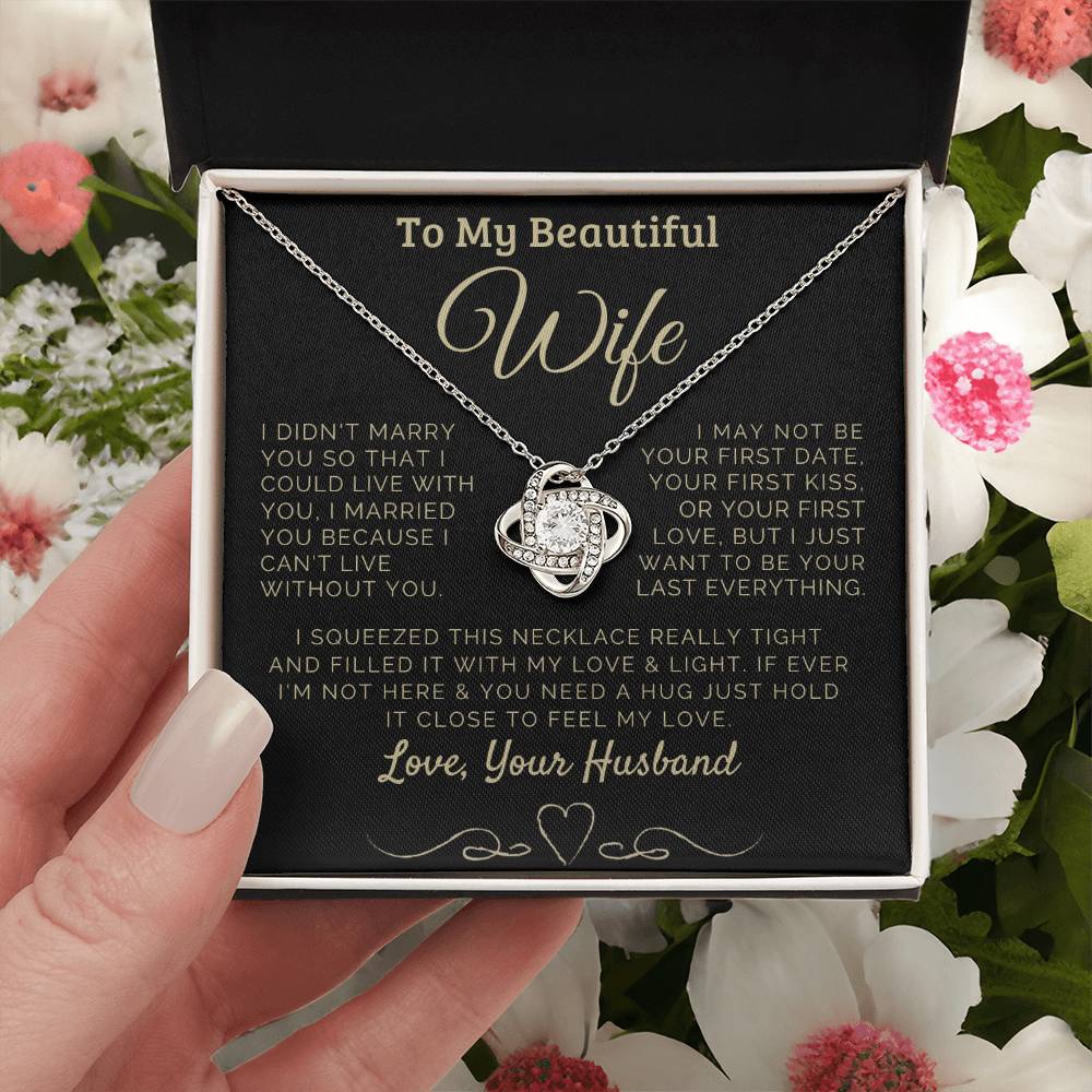 To my Beautiful Wife Love, Your Husband