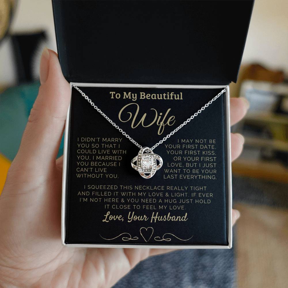 To my Beautiful Wife Love, Your Husband