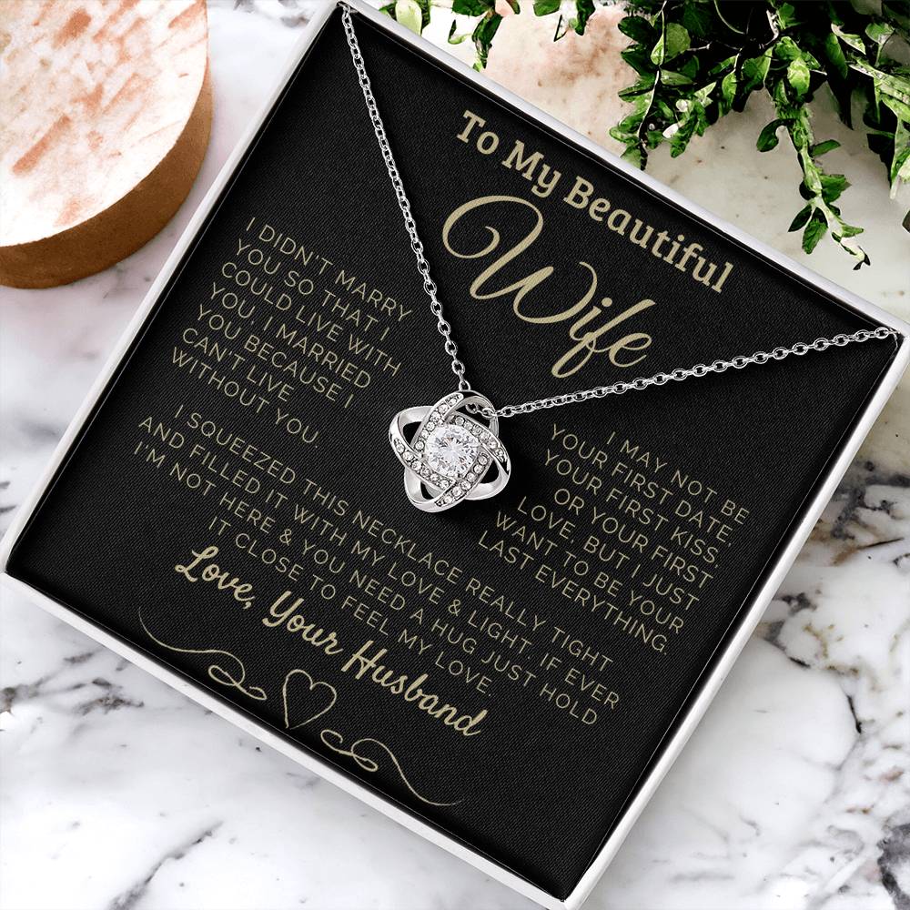 To my Beautiful Wife Love, Your Husband