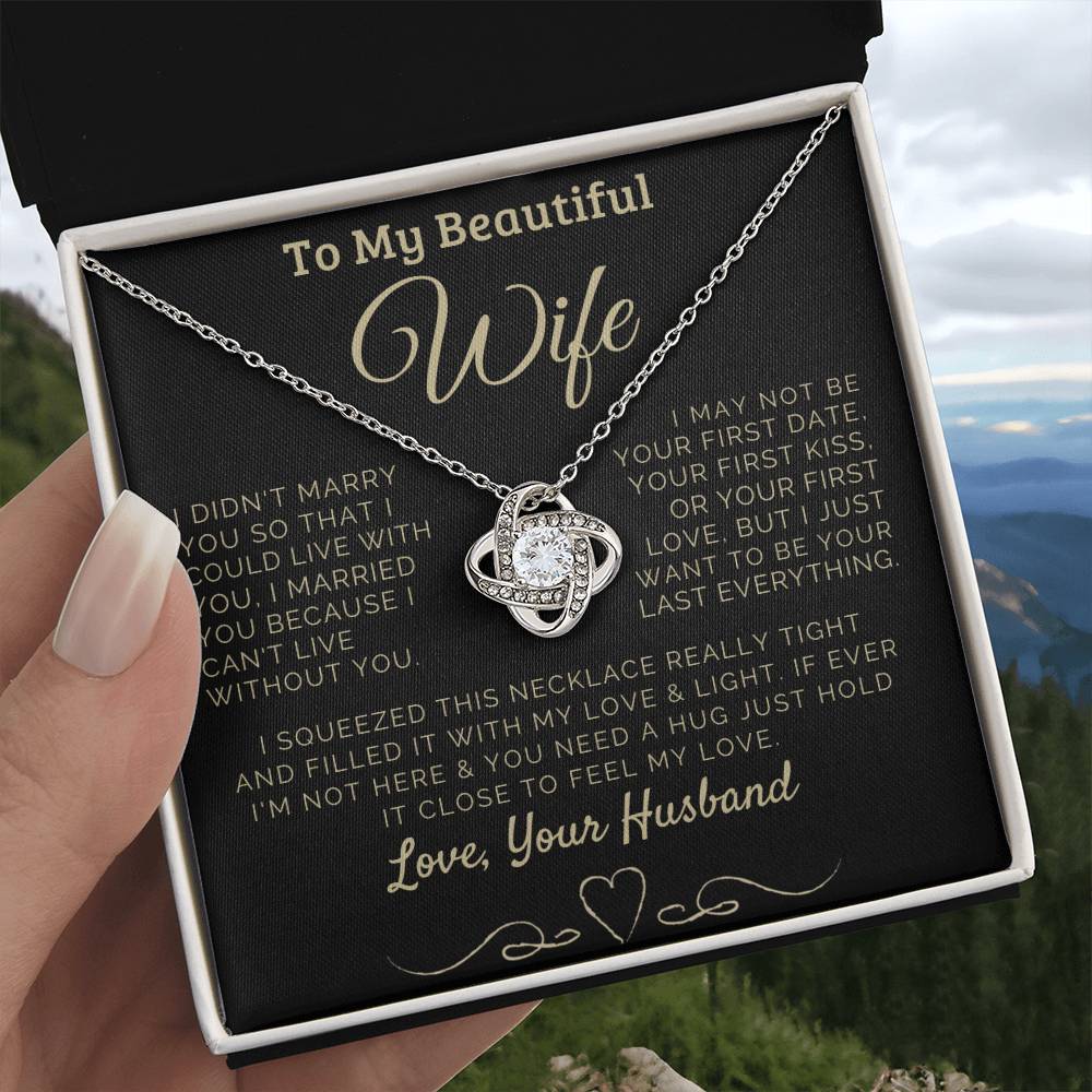 To my Beautiful Wife Love, Your Husband
