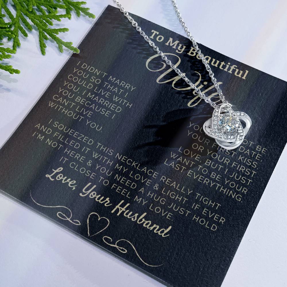 To my Beautiful Wife Love, Your Husband