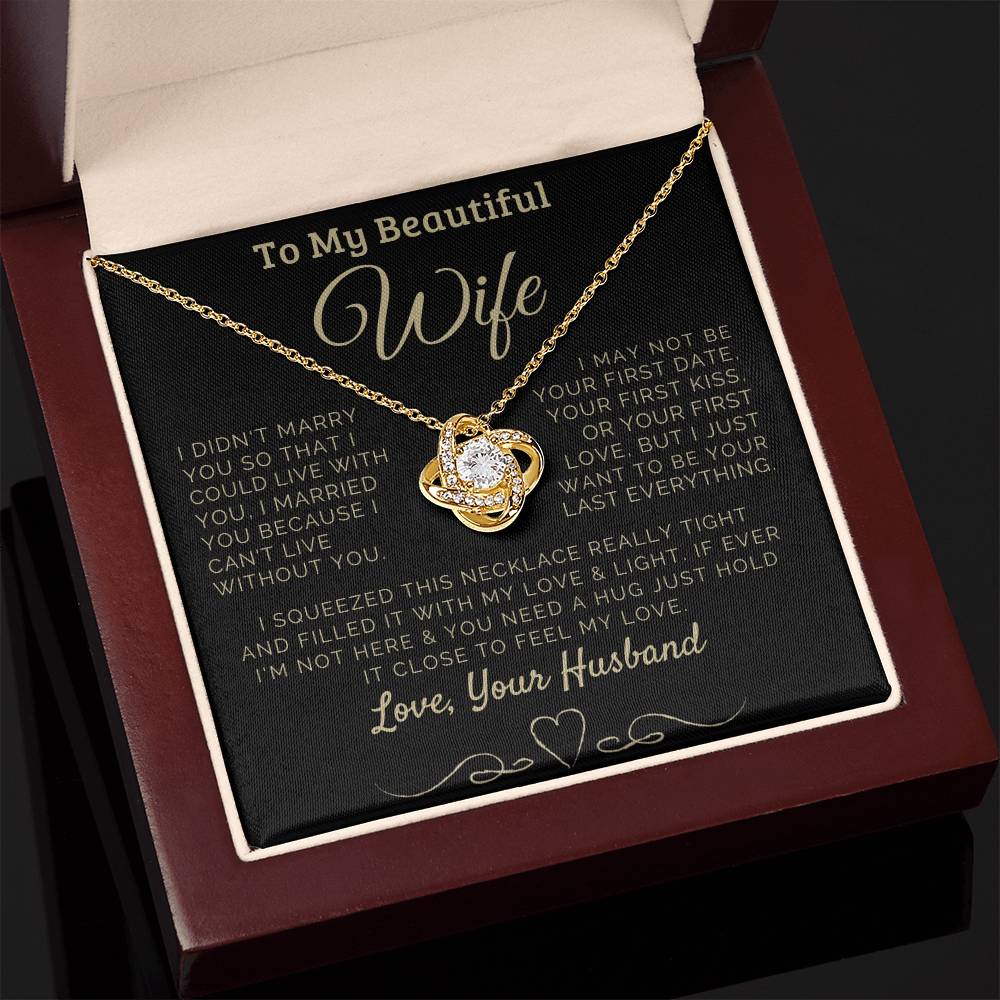 To my Beautiful Wife Love, Your Husband