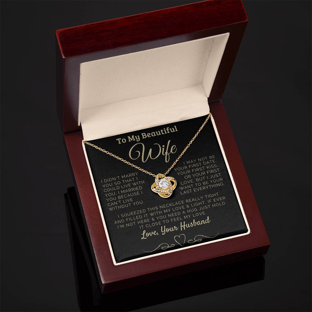 To my Beautiful Wife Love, Your Husband