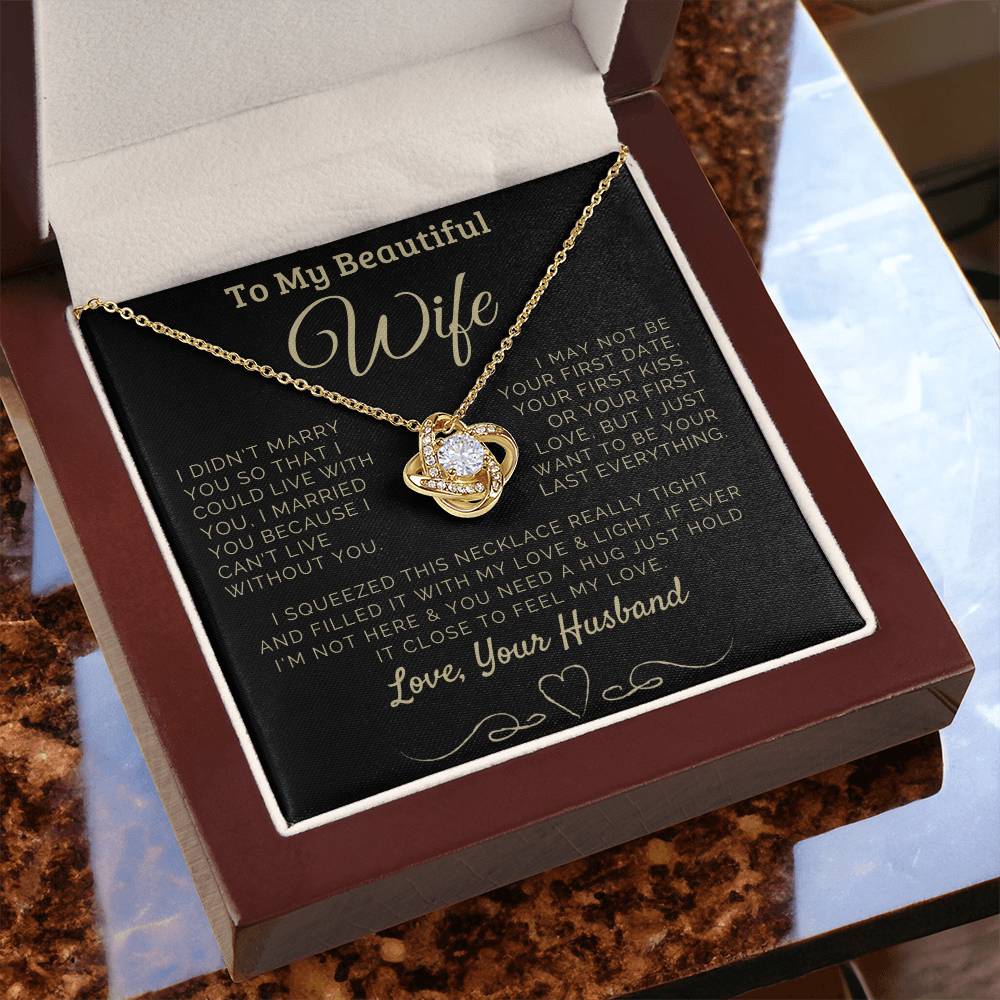 To my Beautiful Wife Love, Your Husband