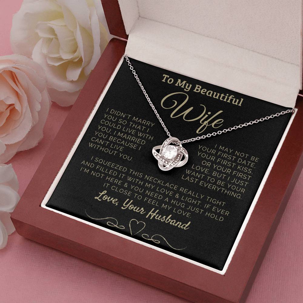 To my Beautiful Wife Love, Your Husband