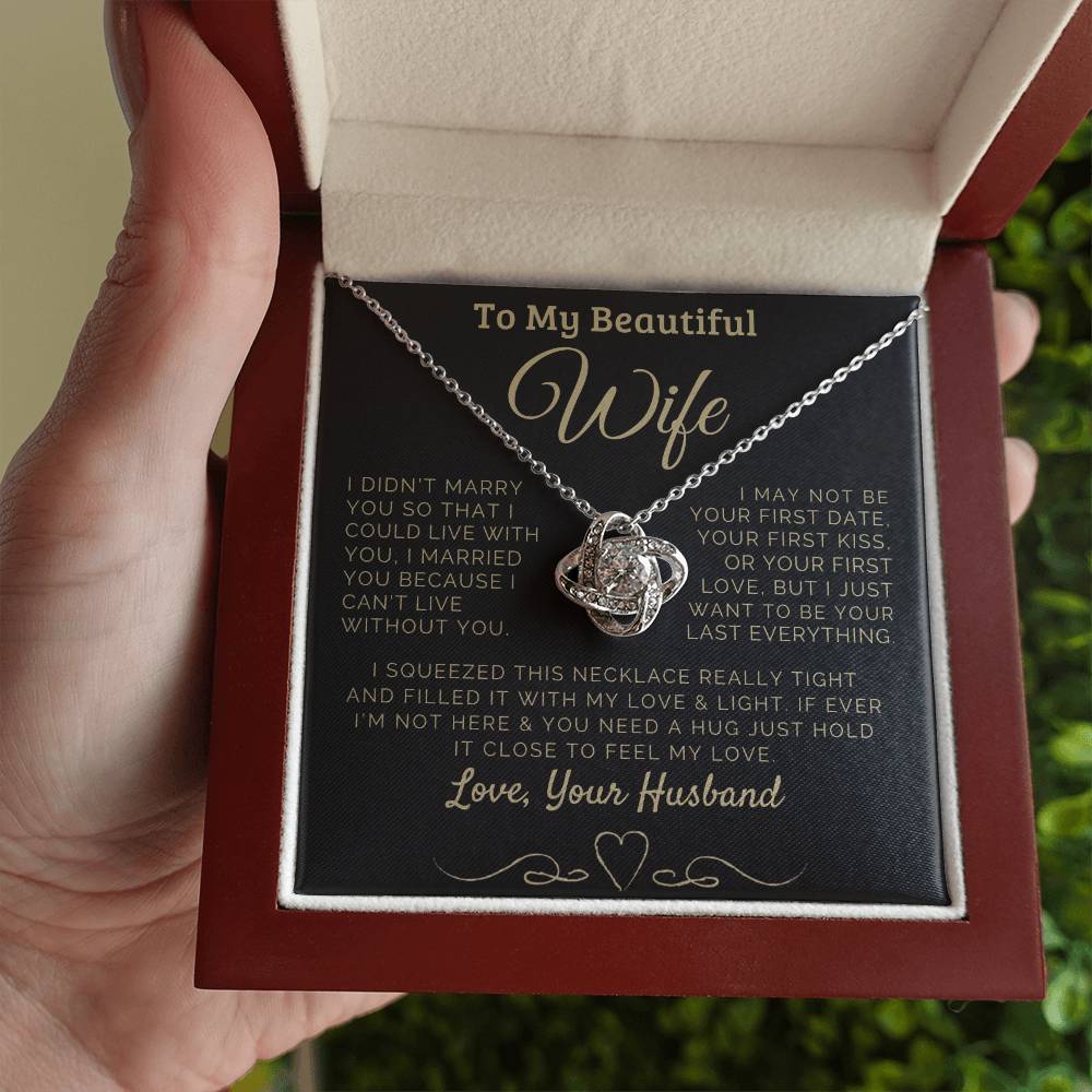 To my Beautiful Wife Love, Your Husband