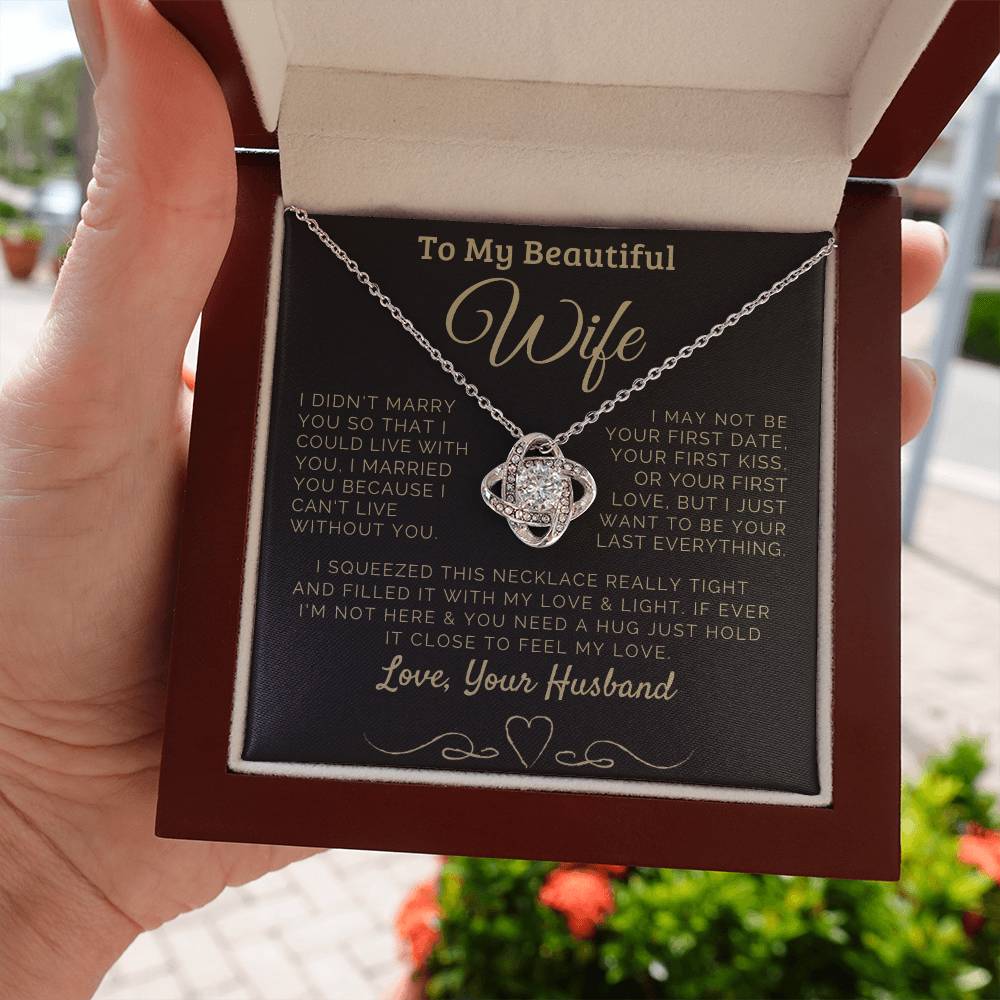 To my Beautiful Wife Love, Your Husband