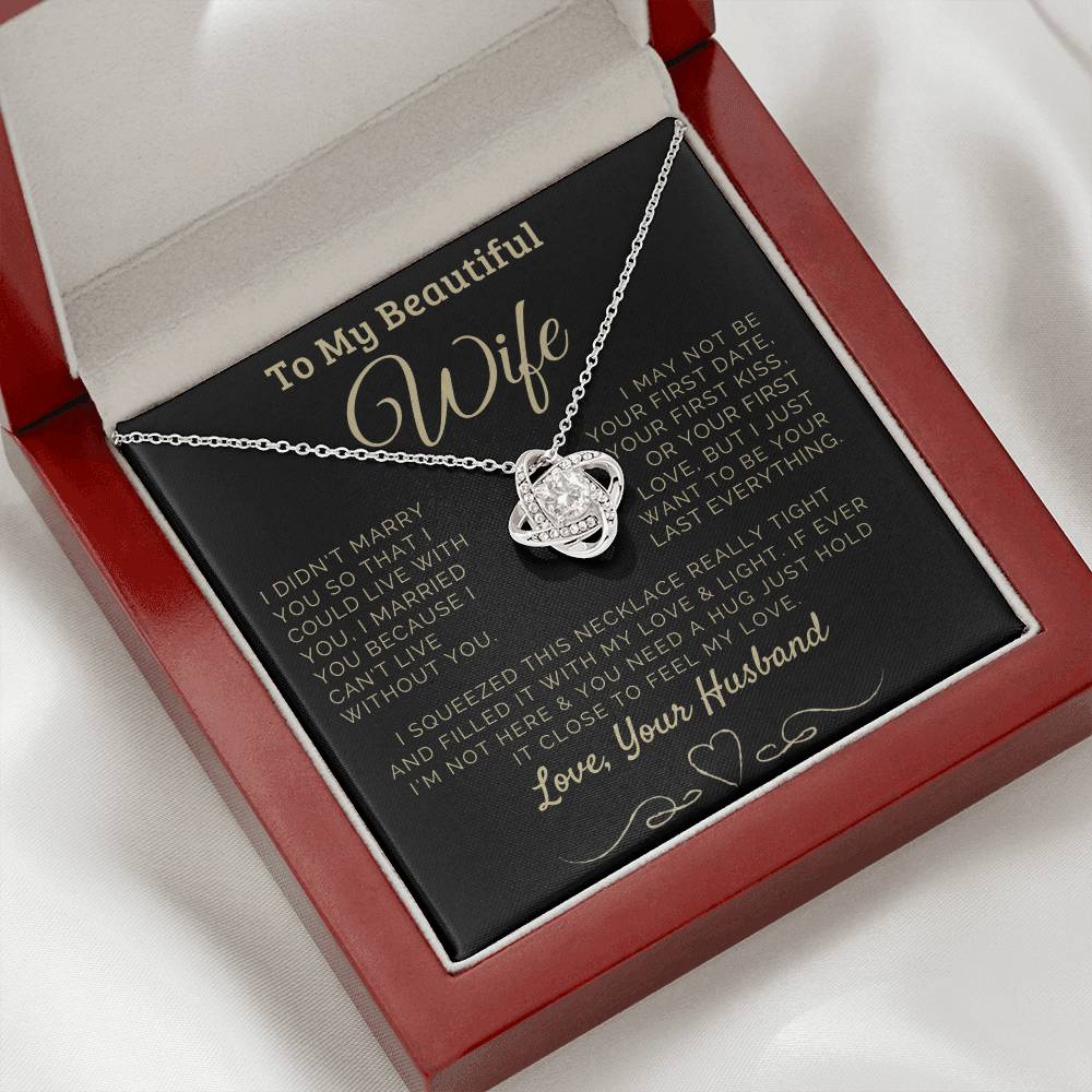 To my Beautiful Wife Love, Your Husband