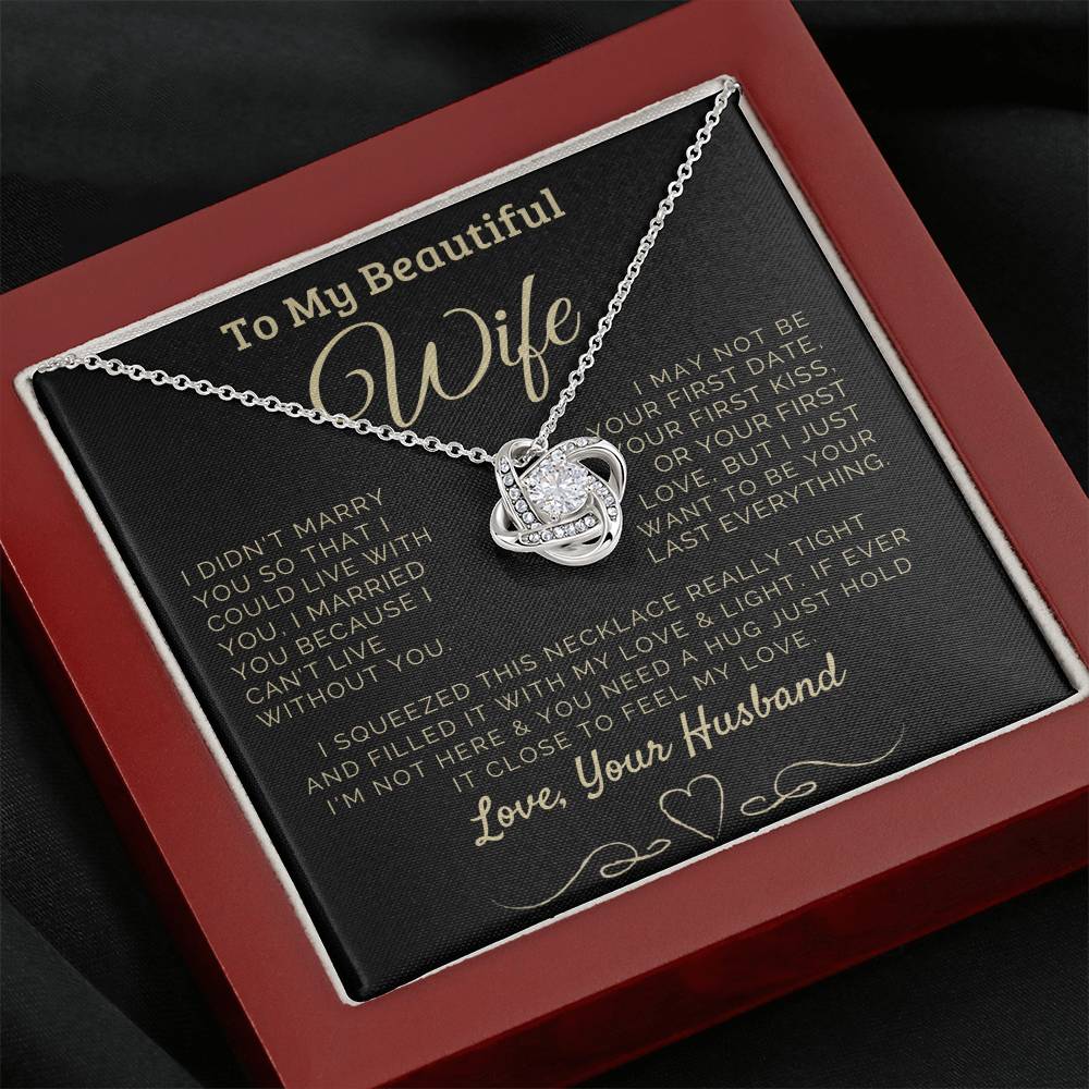 To my Beautiful Wife Love, Your Husband