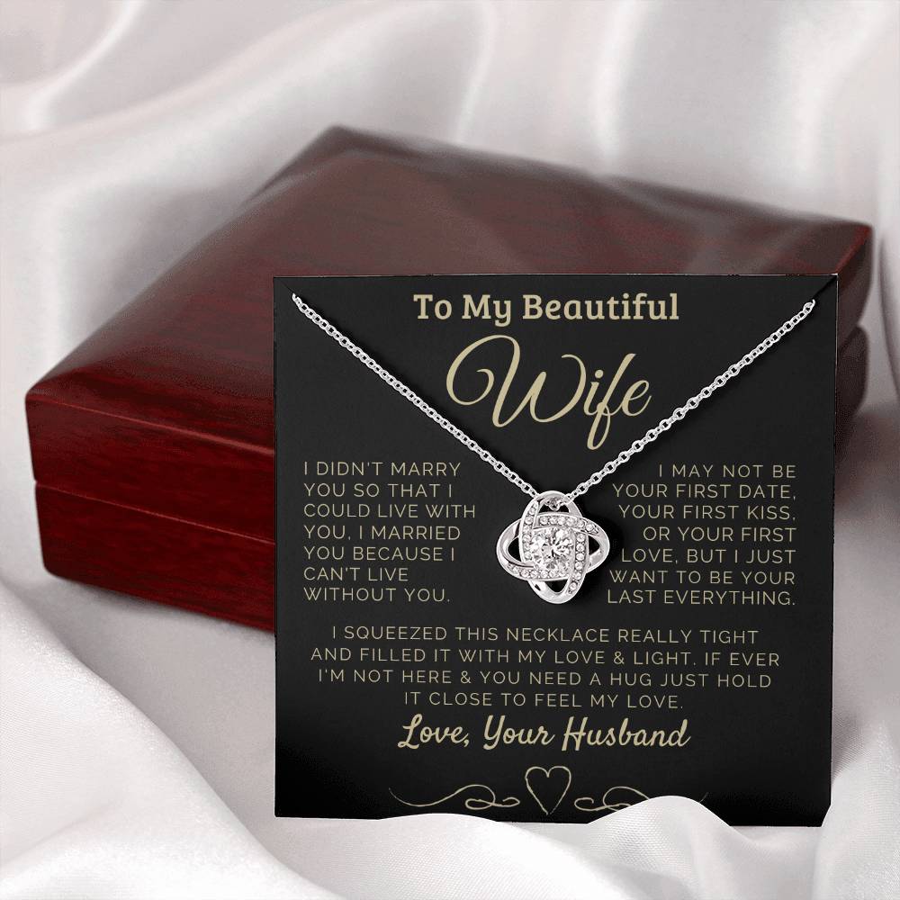 To my Beautiful Wife Love, Your Husband