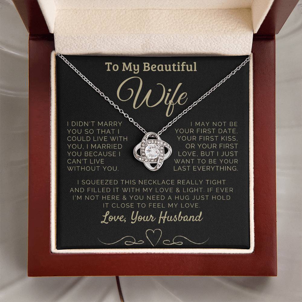 To my Beautiful Wife Love, Your Husband