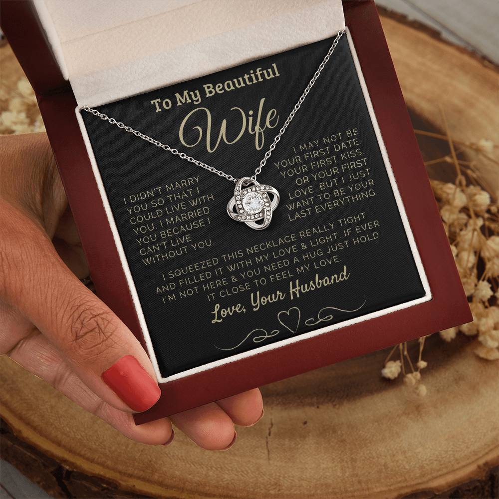To my Beautiful Wife Love, Your Husband