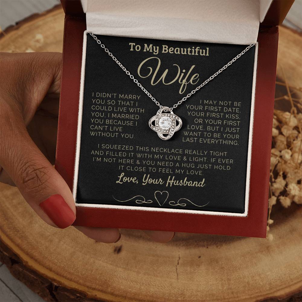 To my Beautiful Wife Love, Your Husband