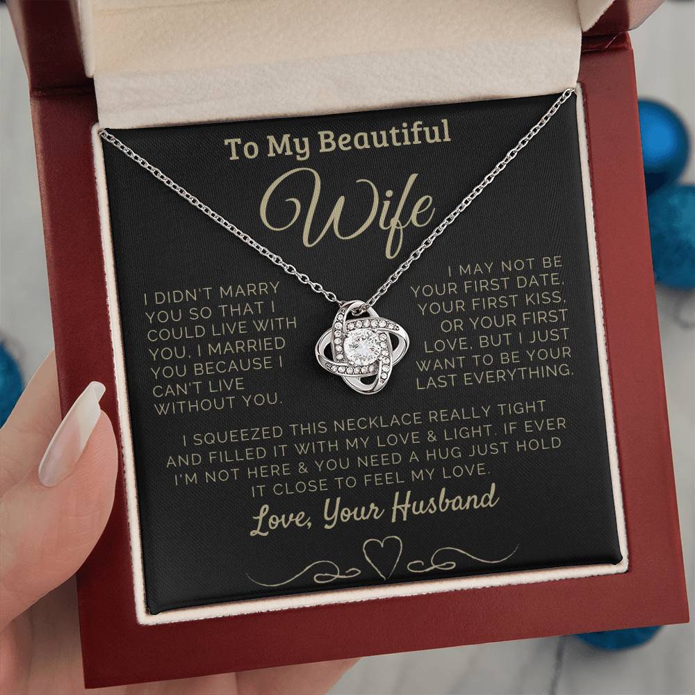 To my Beautiful Wife Love, Your Husband