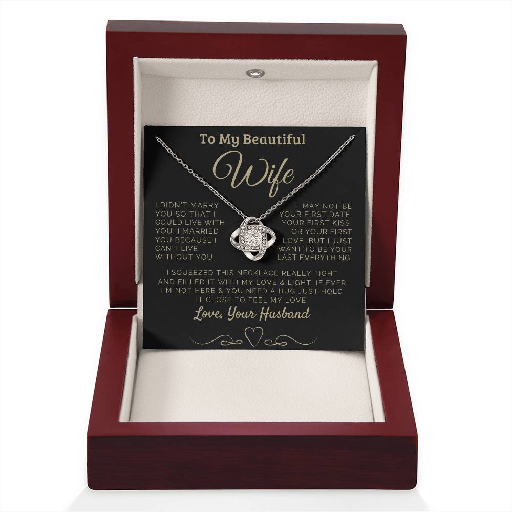 To my Beautiful Wife Love, Your Husband