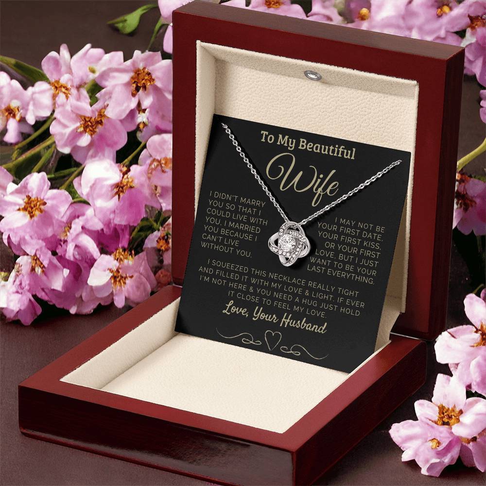 To my Beautiful Wife Love, Your Husband