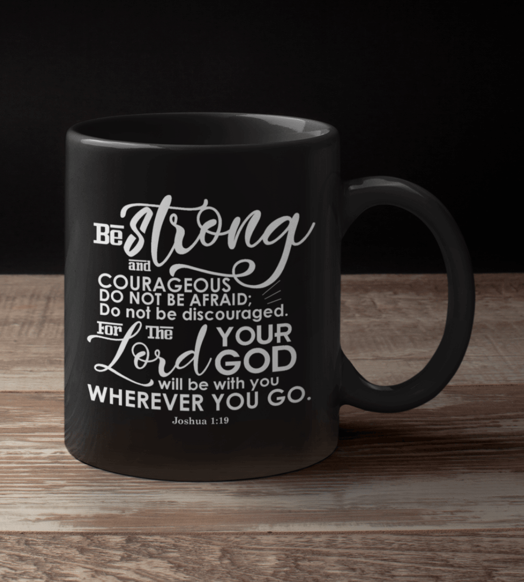 The World's Best Dad Ceramic Coffee Mug - Joshua 1:9