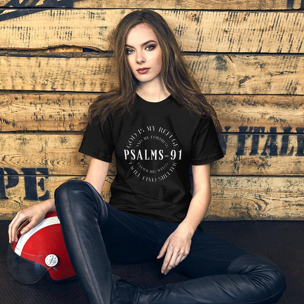 PSALMS-91 God Is My Refuge And My Fortress, Under His Wings I Will Find Shelter Unisex T-Shirt - TheGivenGet