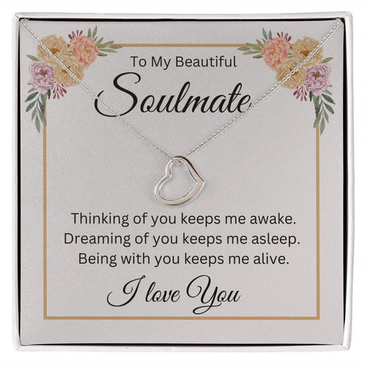 To My Beautiful Soulmate Delicate Heart Necklace - TheGivenGet