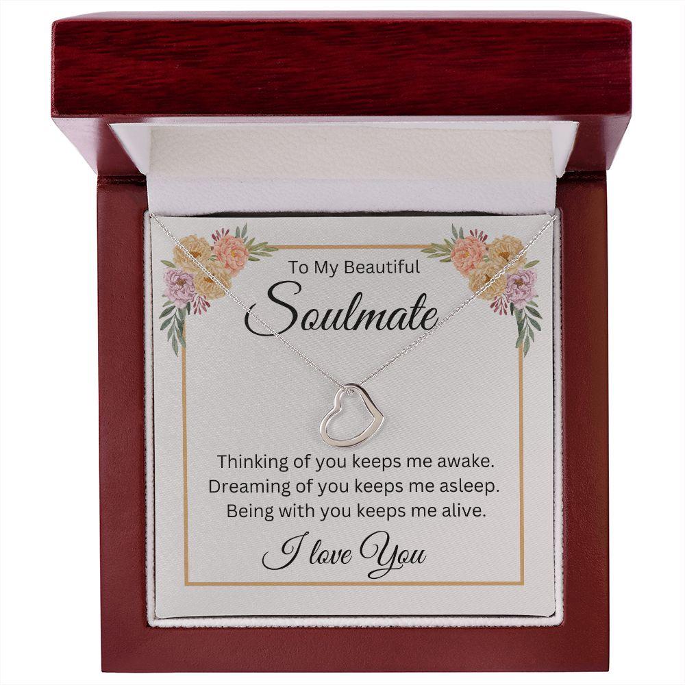 To My Beautiful Soulmate Delicate Heart Necklace - TheGivenGet