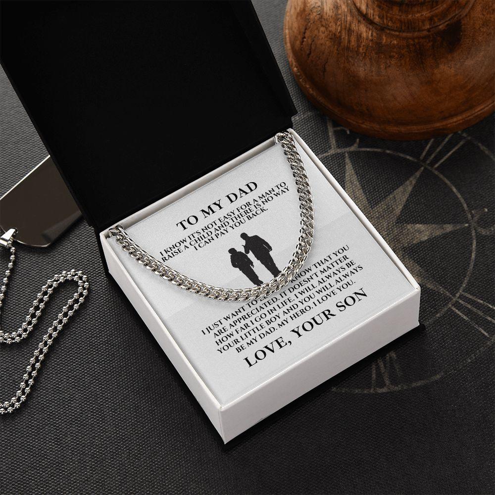 To My Dad, Love Your Son Cuban Link Chain Necklace - TheGivenGet