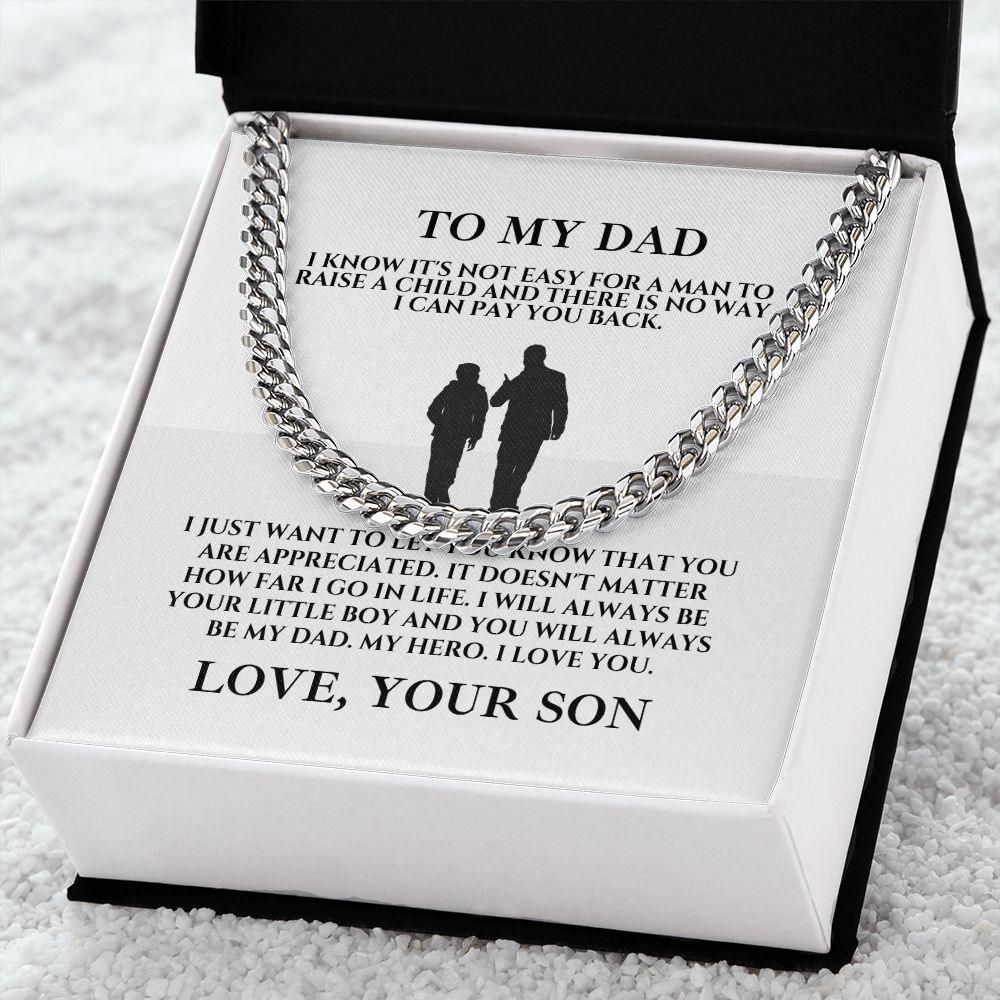 To My Dad, Love Your Son Cuban Link Chain Necklace - TheGivenGet