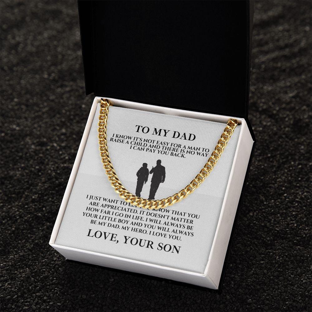 To My Dad, Love Your Son Cuban Link Chain Necklace - TheGivenGet