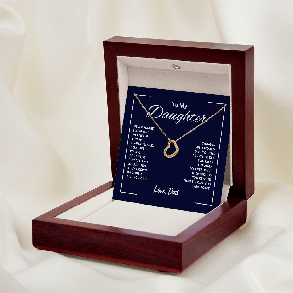 To My Daughter Love Dad Delicate Heart Necklace - TheGivenGet