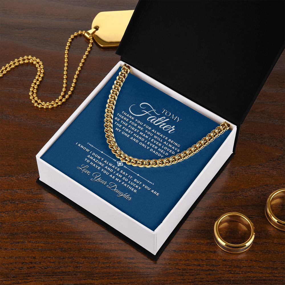 To My Father, Love Your Daughter Cuban Link Chain Necklace - TheGivenGet