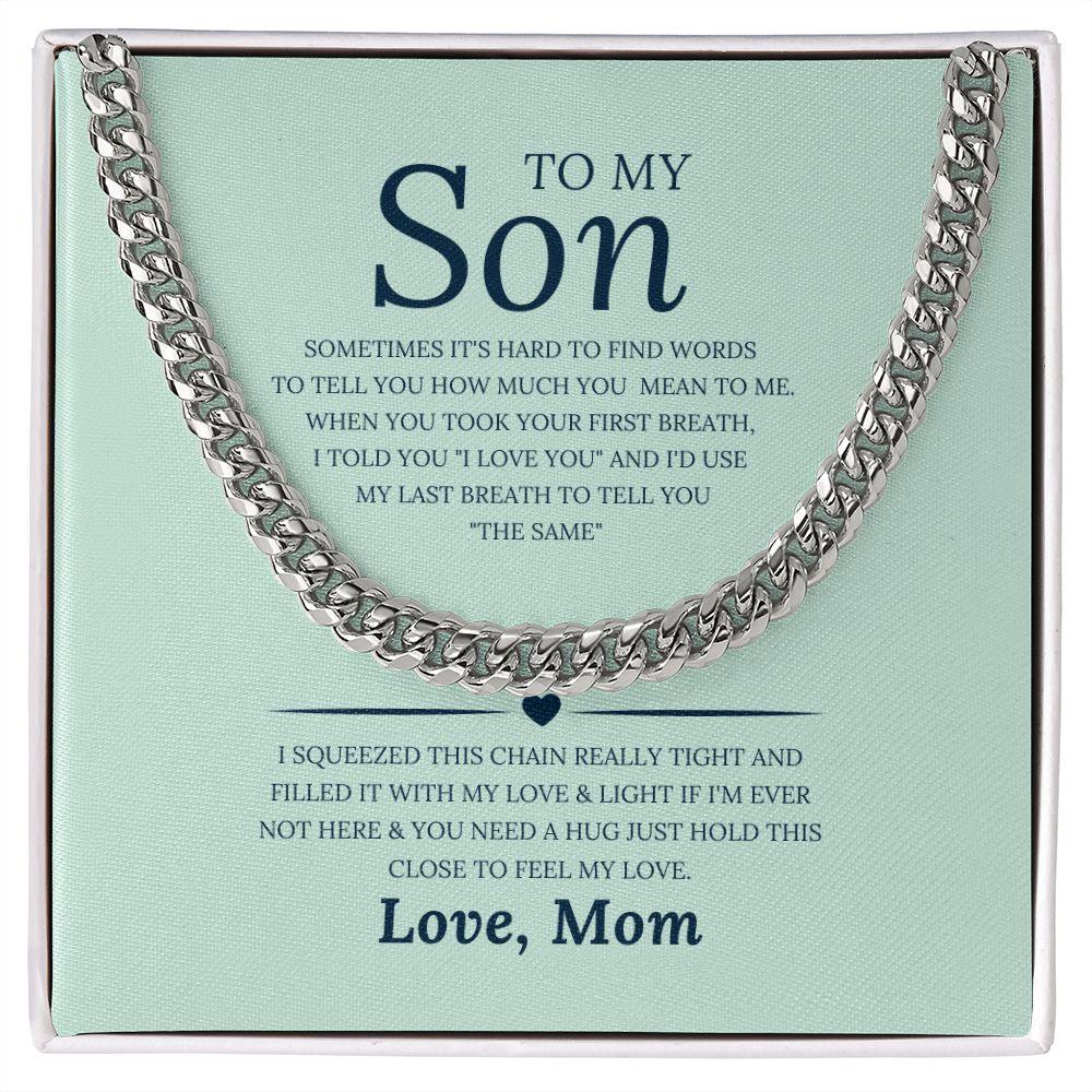 To My Son, Love Mom Cuban Link Chain Necklace - TheGivenGet