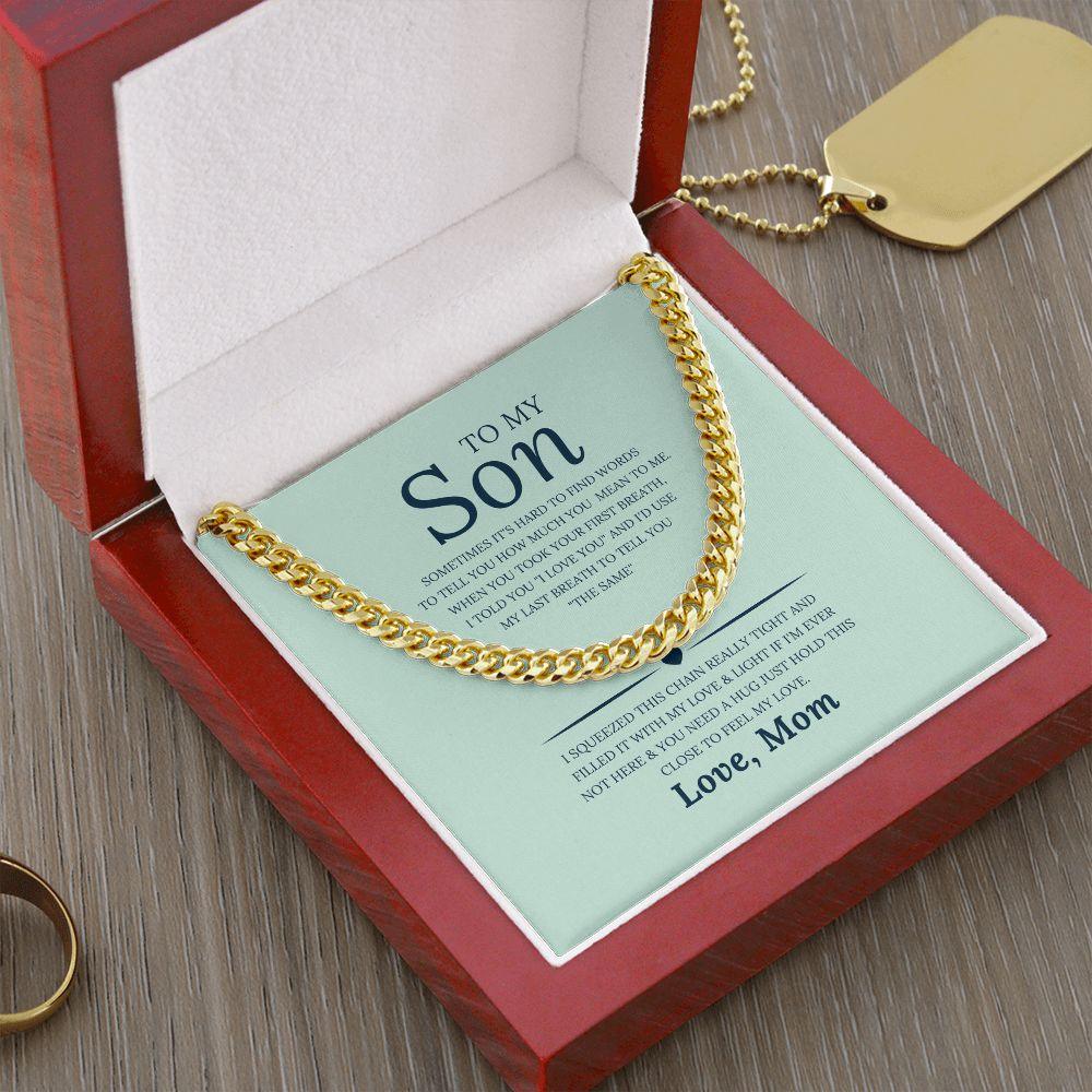 To My Son, Love Mom Cuban Link Chain Necklace - TheGivenGet