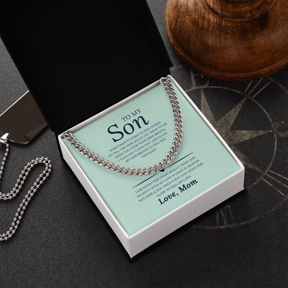 To My Son, Love Mom Cuban Link Chain Necklace - TheGivenGet