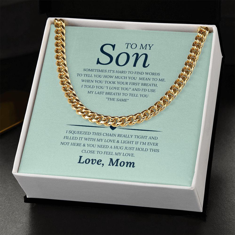 To My Son, Love Mom Cuban Link Chain Necklace - TheGivenGet