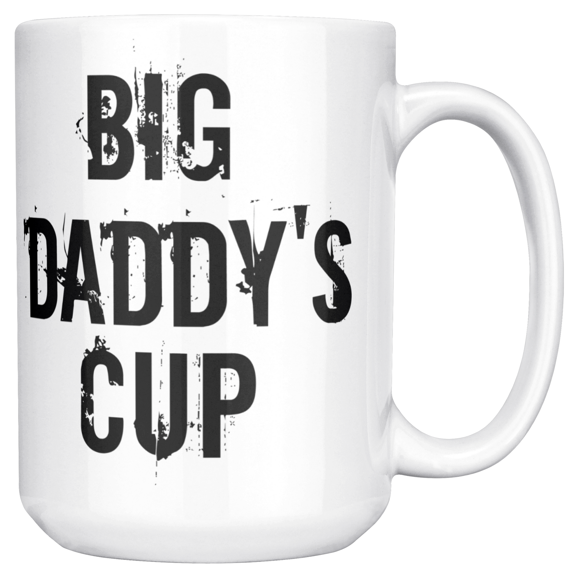Big_Daddys_Cup_-_White_Ceramic_Mug_for__15ozWhiteMugMainRH_Mockup.png