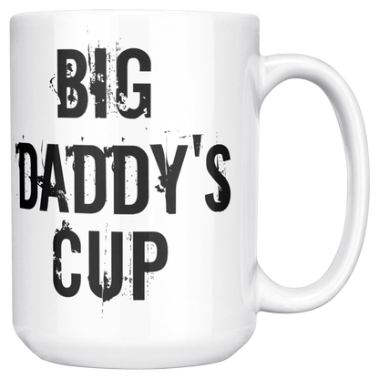 Big_Daddys_Cup_-_White_Ceramic_Mug_for__15ozWhiteMugMainRH_Mockup.png