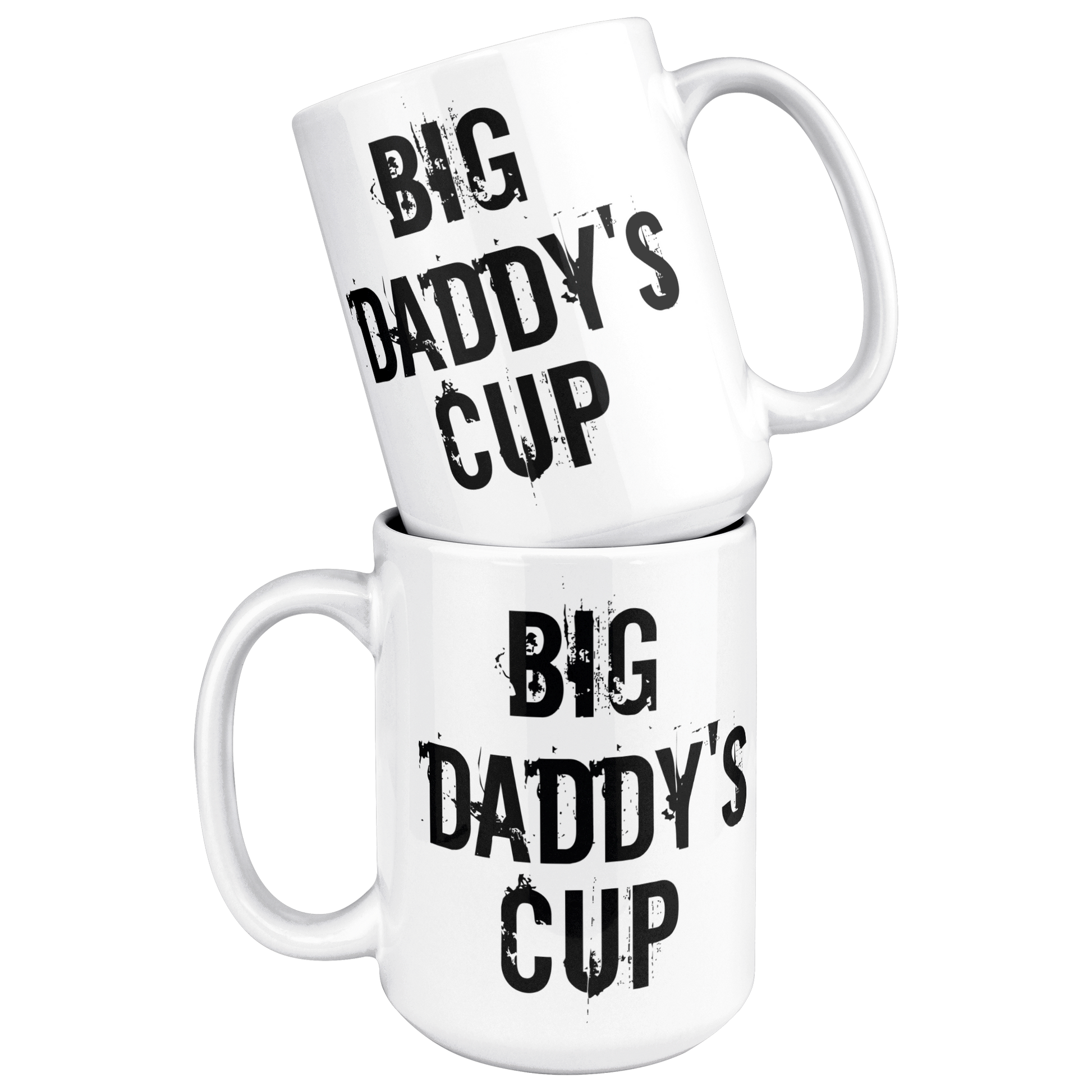 Big_Daddys_Cup_-_White_Ceramic_Mug_for__15ozWhiteMugStacked_Mockup.png