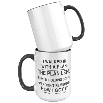 I_Walked_In_With_a_Plan_15_oz_Black_Acce_15oz_Accent_FrontBack_Black_Mockup.png_15989350
